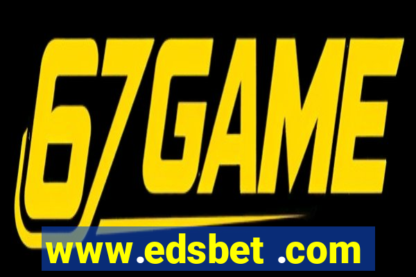 www.edsbet .com